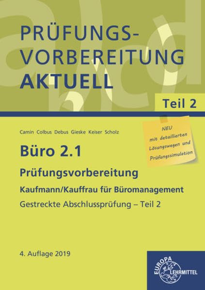 Büro 2.1 - Prüfungsvorbereitung aktuell Kaufmann/Kauffrau für Büromanagement Business, Finance & Career