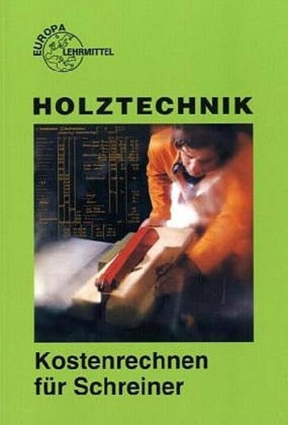 Kostenrechnen für Schreiner Business, Finance & Career