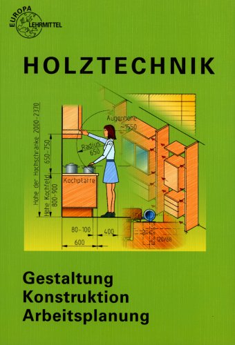Product Image: Holztechnik Konstruktion und Arbeitsplanung