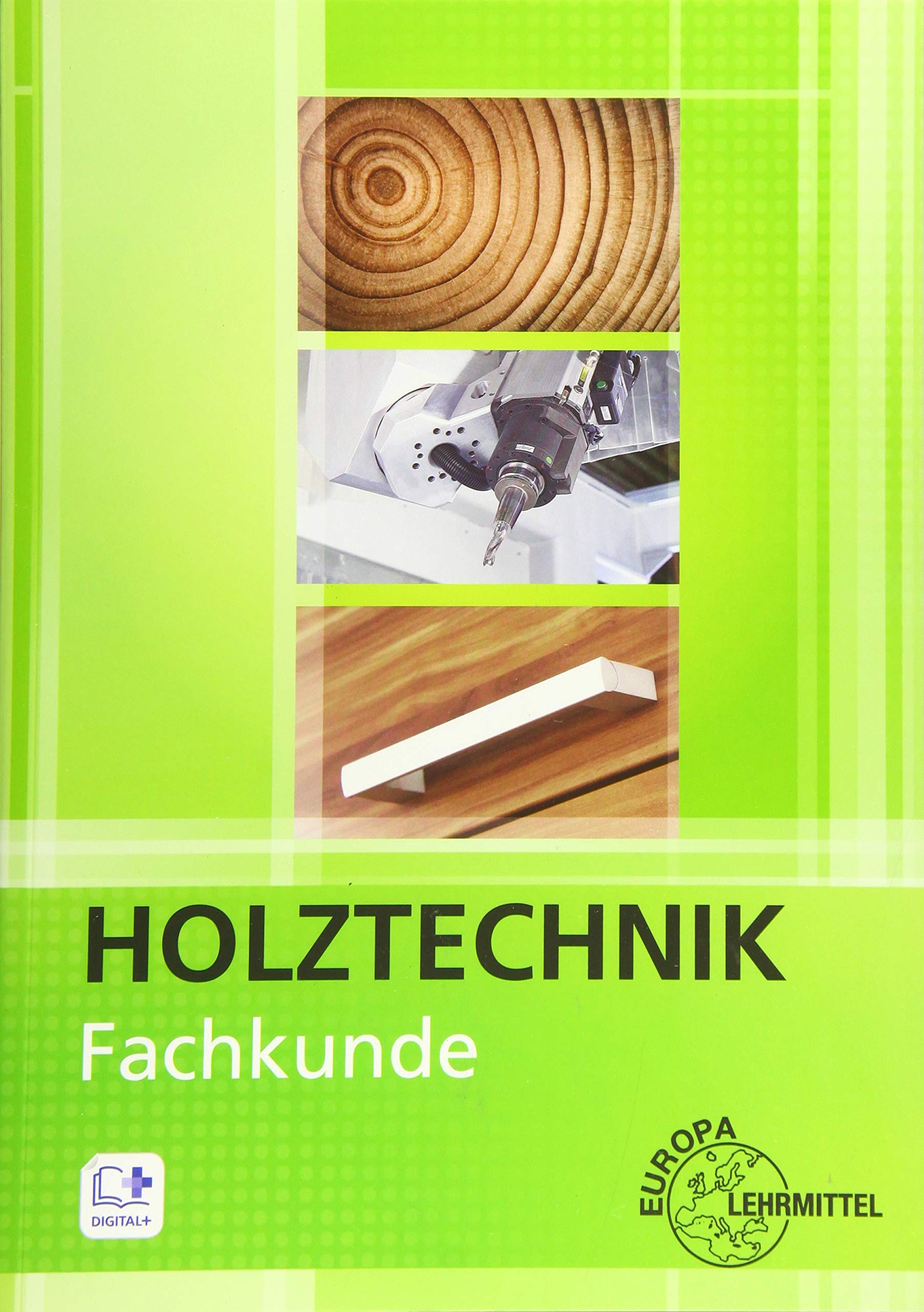 Fachkunde Holztechnik Business & Technology