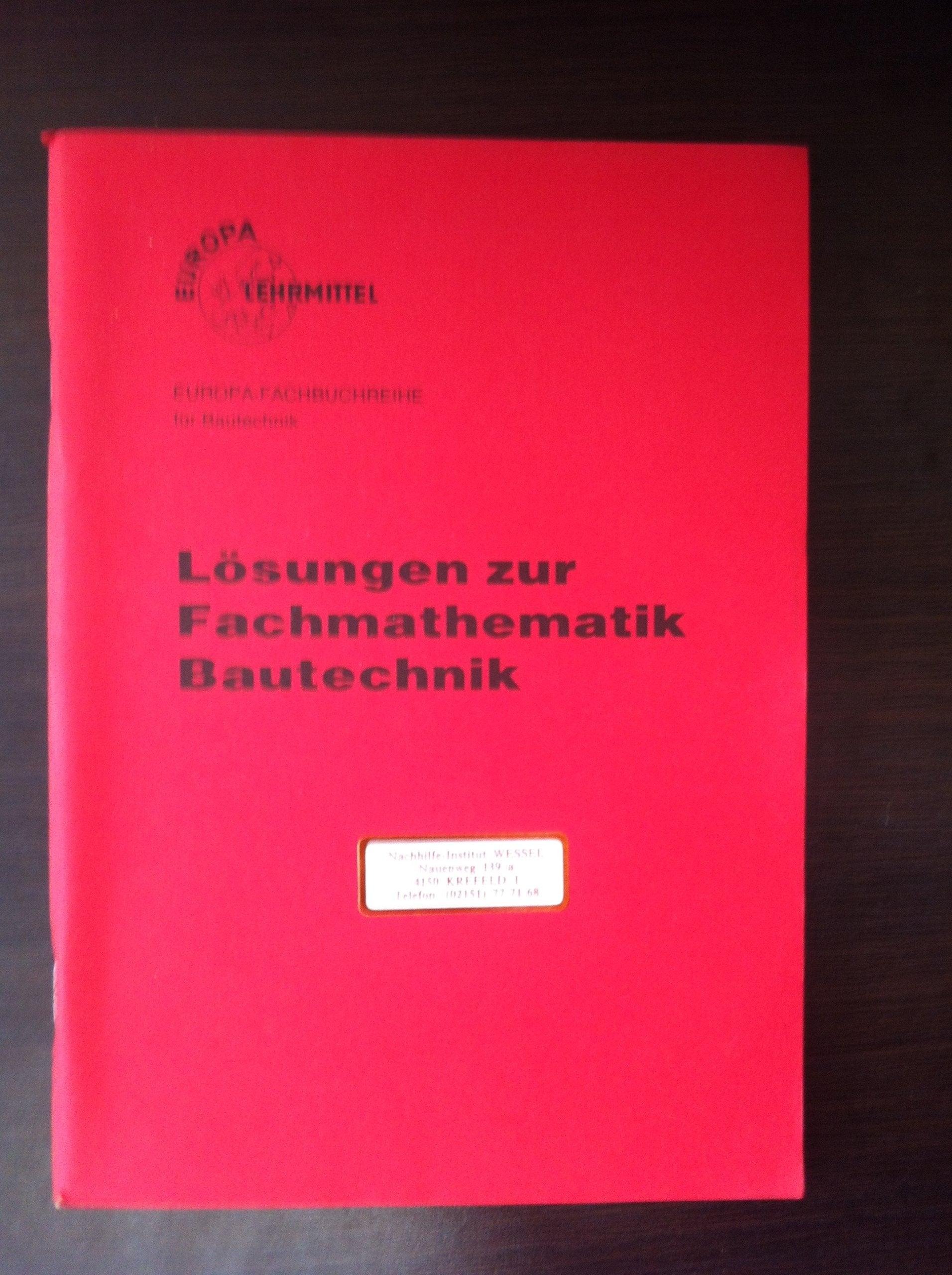 Fachmathematik Bautechnik: Lösungen Books