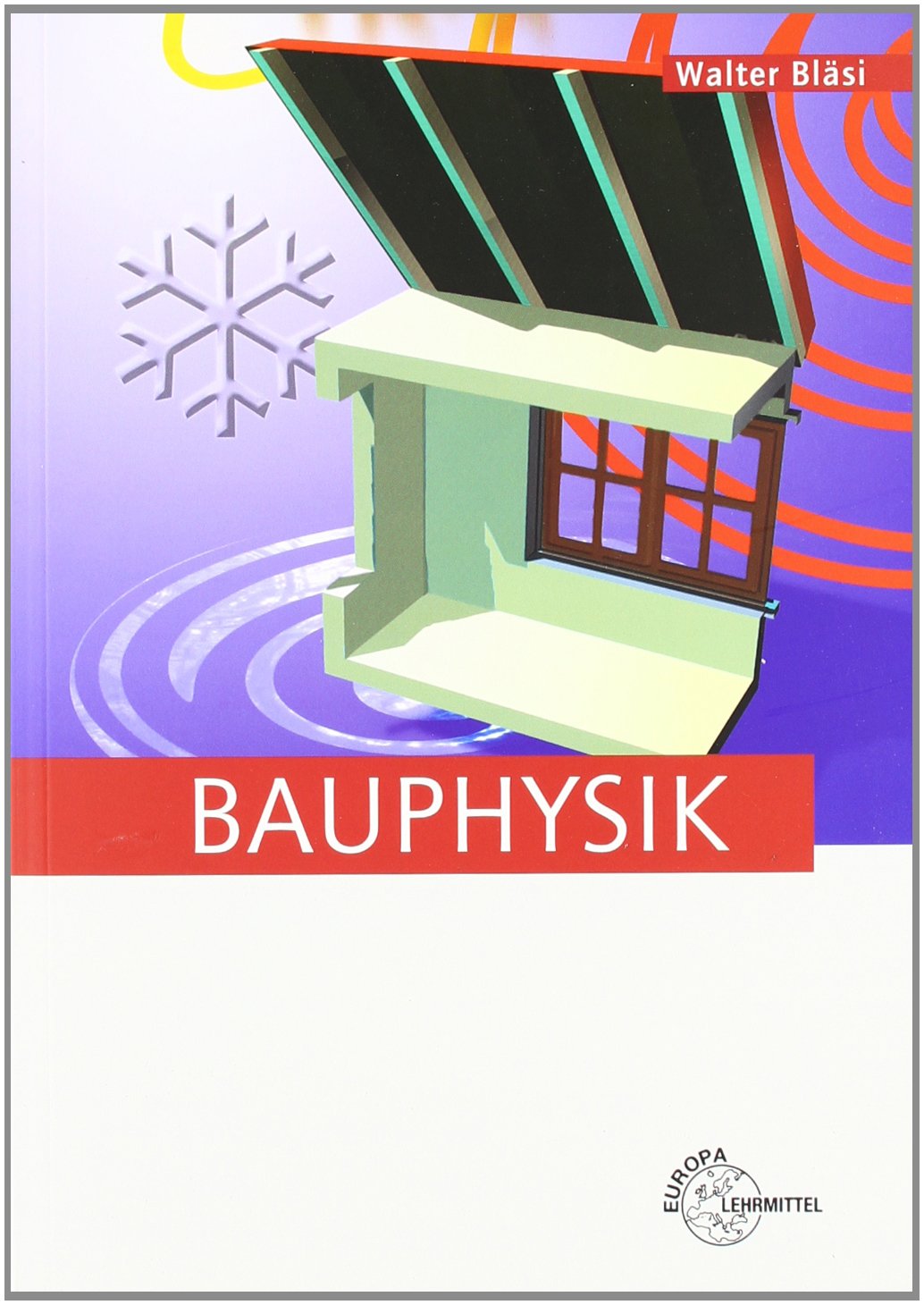 Bauphysik Business, Finance & Career