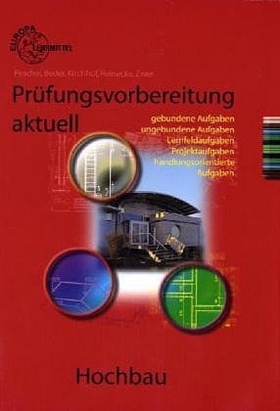 Prüfungsvorbereitung Hochbau: Prüfungsbuch Business, Finance & Career