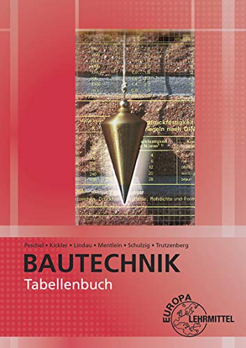Tabellenbuch Bautechnik General education