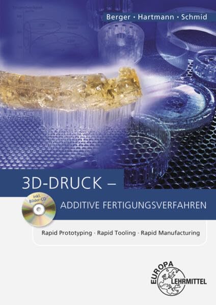 3D-Druck - Additive Fertigungsverfahren General education