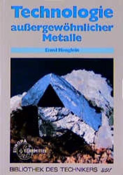 Technologie außergewöhnlicher Metalle. (Lernmaterialien) Business, Finance & Career