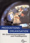 Produktionsorganisation Business, Finance & Career