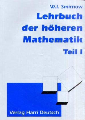 Lehrbuch der höheren Mathematik - 5 Bde. in 7 Tl.-Bdn. General education
