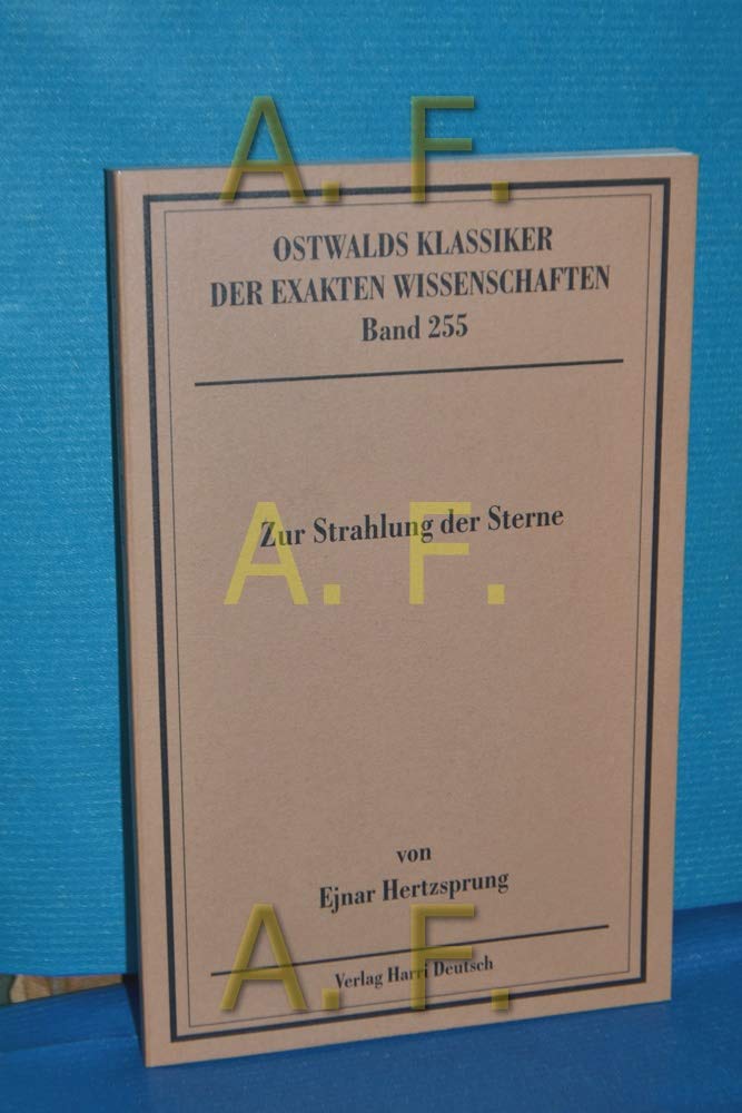 Zur Strahlung der Sterne (Hertzsprung): Drei Arbeiten General education