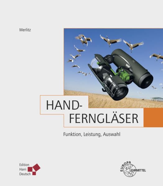 Handferngläser: Funktion, Leistung, Auswahl book