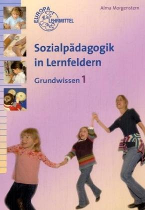 Sozialpädagogik in Lernfeldern book