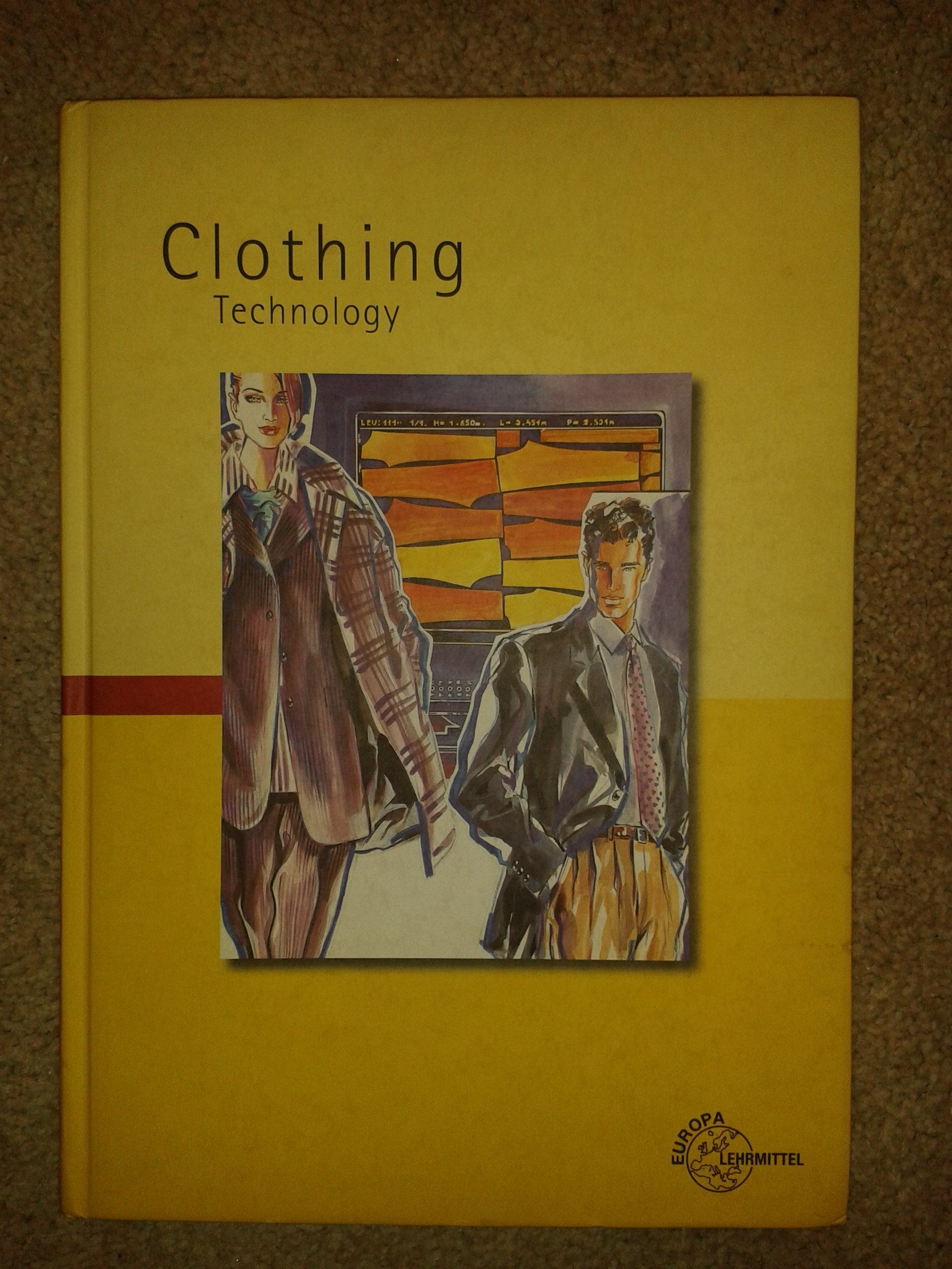 Clothing Technology: Fachwissen Bekleidung Business, Finance & Career