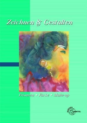 Zeichnen & Gestalten Frisuren-Farbe-Make-up Business, Finance & Career