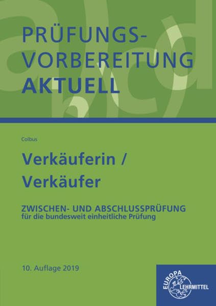 Prüfungsvorbereitung aktuell - Verkäuferin/ Verkäufer: Zwischen- und Abschlussprüfung, Gesamtpaket Business, Finance & Career