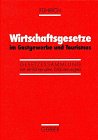 Wirtschaftsgesetze im Privatrecht und Tourismus Law