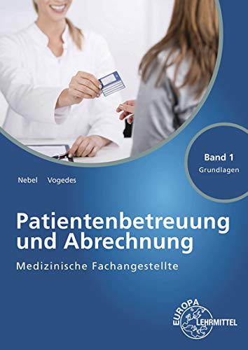 Medizinische Fachangestellte Patientenbetreuung und Abrechnung Medicine