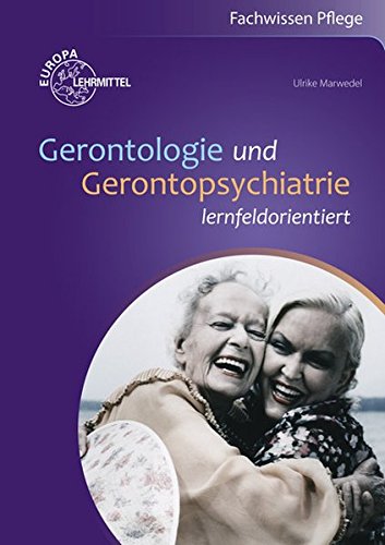 Gerontologie und Gerontopsychiatrie Business, Finance & Career
