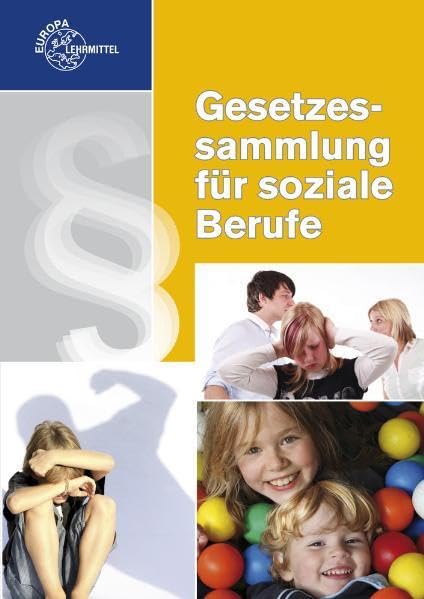 Gesetzessammlung für soziale Berufe Business, Finance & Career