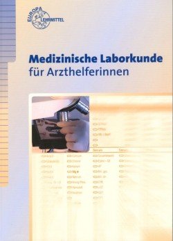 Medizinische Laborkunde für Arzthelferinnen Study Guides