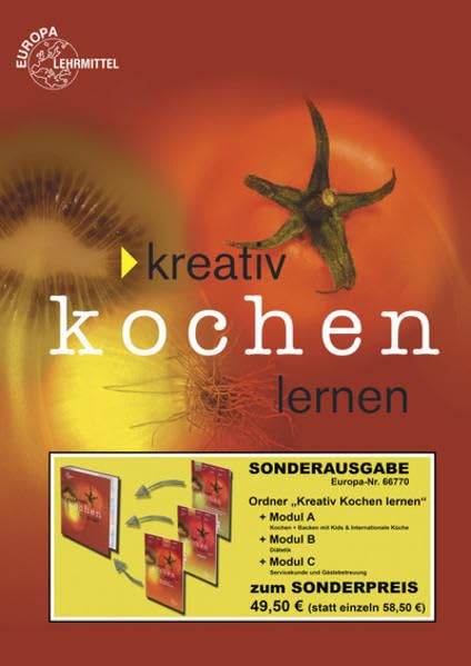 Kreativ Kochen lernen - Gesamtband: Ordner "Kreativ Kochen lernen" + Modul A + Modul B + Modul C Business, Finance & Career