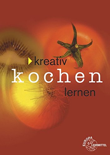 Kreativ Kochen lernen Medicine Books