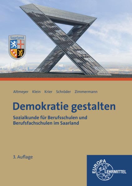 Demokratie gestalten - Saarland: Sozialkunde für Berufsschulen und Berufssfachschulen im Saarland Study Guides