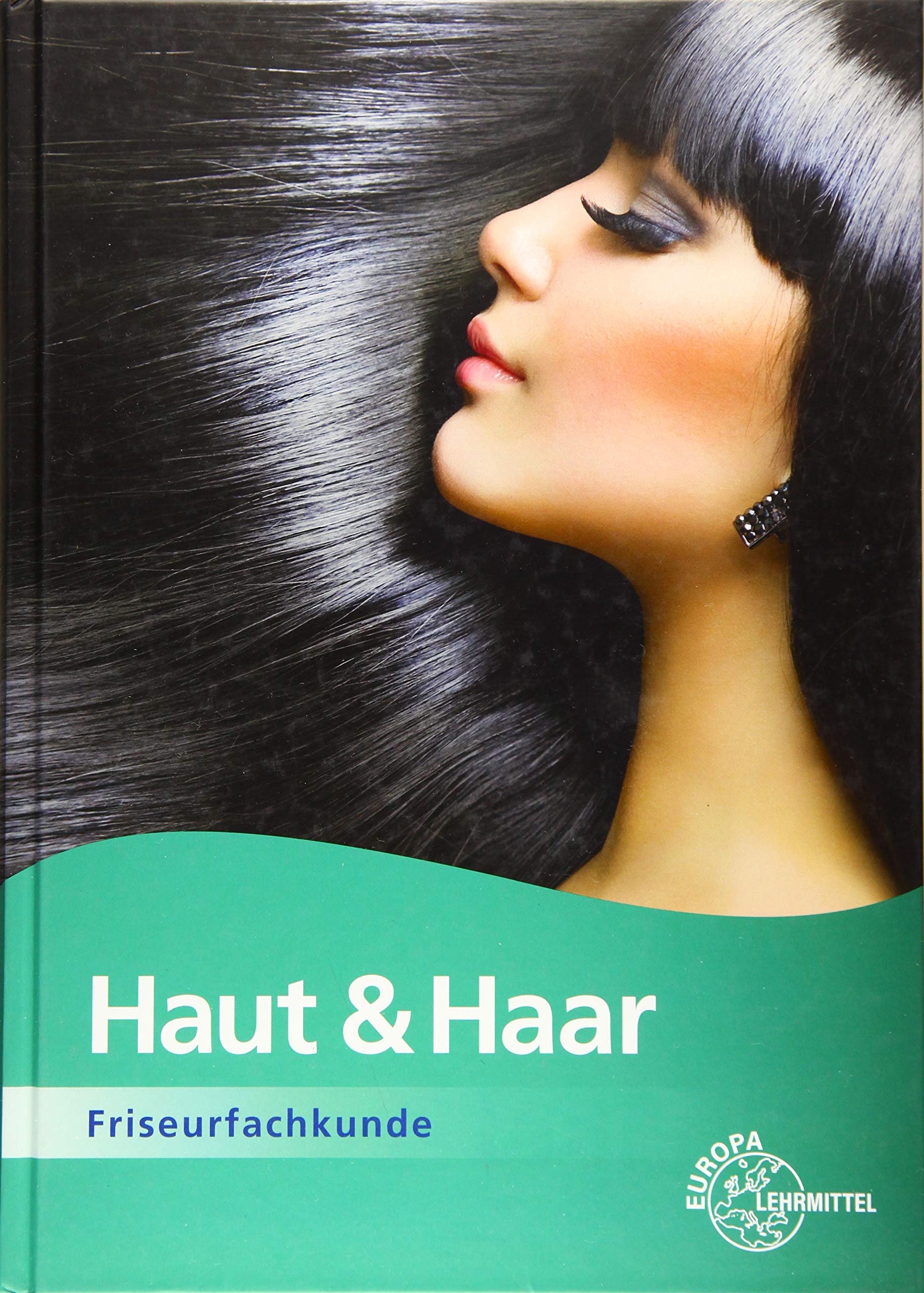 Haut & Haar Friseurfachkunde Study Guides Books