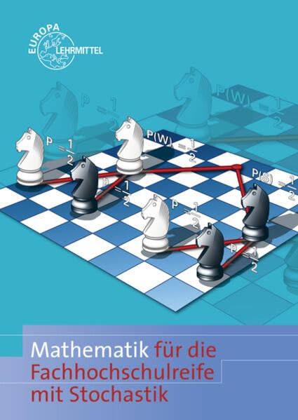 Mathematik für die Fachhochschulreife mit Stochastik und GTR Study Guides