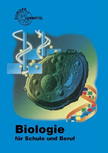 Biologie für Schule und Beruf Business, Finance & Career