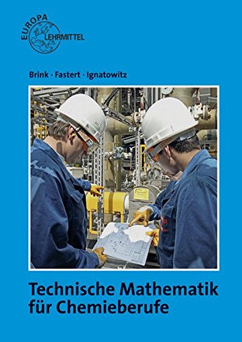 Technische Mathematik für Chemieberufe 1 Business, Finance & Career