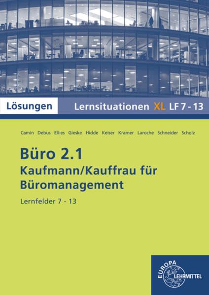 Lösungen zu 72955: Lernsituationen mit eingedruckten Lösungen Business, Finance & Career