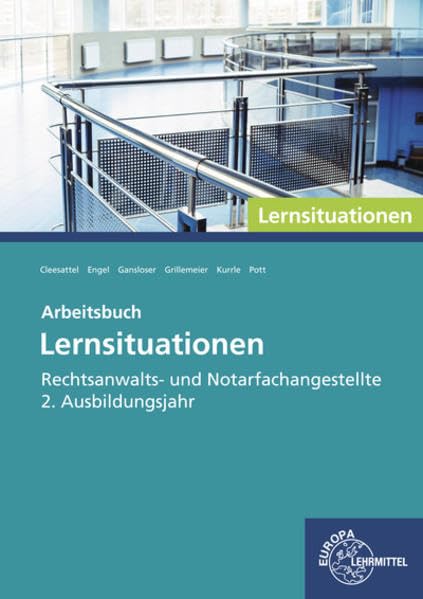 Rechtsanwalts- und Notarfachangestellte, Lernsituationen Law