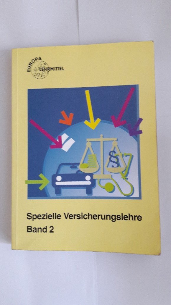 Spezielle Versicherungslehre Band 2 - Lösungen Books