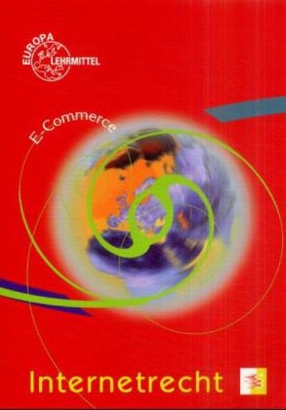 Internetrecht: E-Commerce Business, Finance & Career