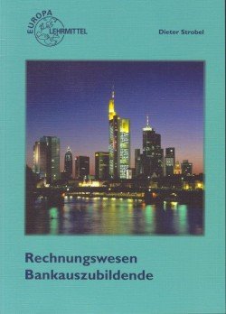 Rechnungswesen Bankauszubildende Business, Finance & Career