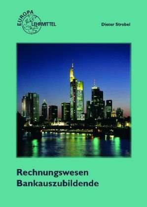 Rechnungswesen Bankauszubildende Business, Finance & Career