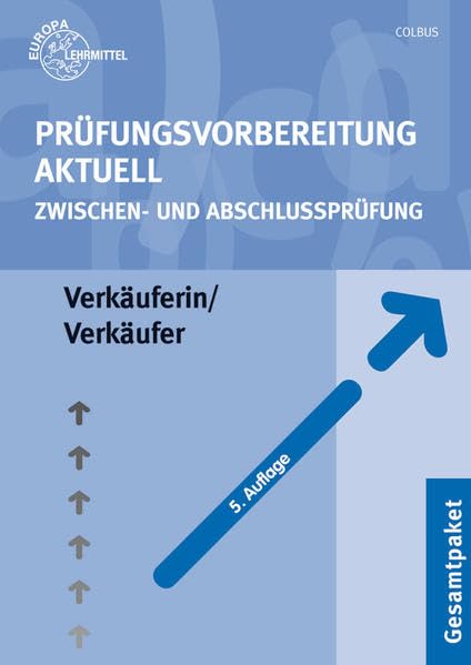 Prüfungsvorbereitung aktuell - Verkäuferin/Verkäufer: Zwischen- und Abschlussprüfung, Gesamtpaket Business, Finance & Career