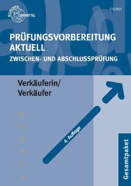 Prüfungsvorbereitung aktuell Verkäuferin / Verkäufer: Zwischen- und Abschlussprüfung, Gesamtpaket Business, Finance & Career
