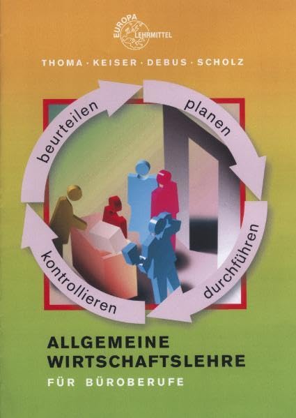 Allgemeine Wirtschaftslehre für Büroberufe Business, Finance & Career