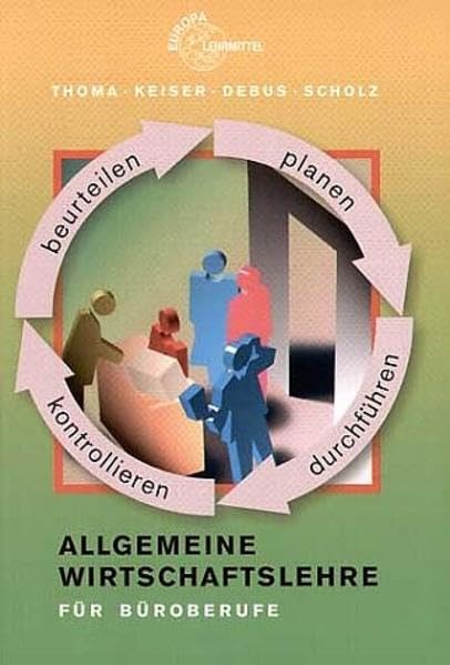 Allgemeine Wirtschaftslehre für Büroberufe Business, Finance & Career