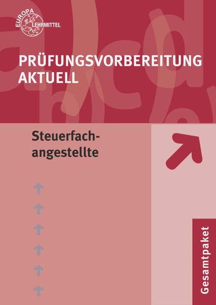 Prüfungsvorbereitung aktuell - Steuerfachangestellte Business, Finance & Career