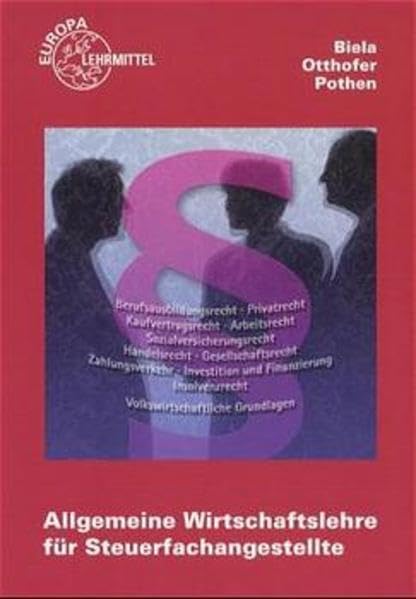 Allgemeine Wirtschaftslehre für Steuerfachangestellte Business, Finance & Career