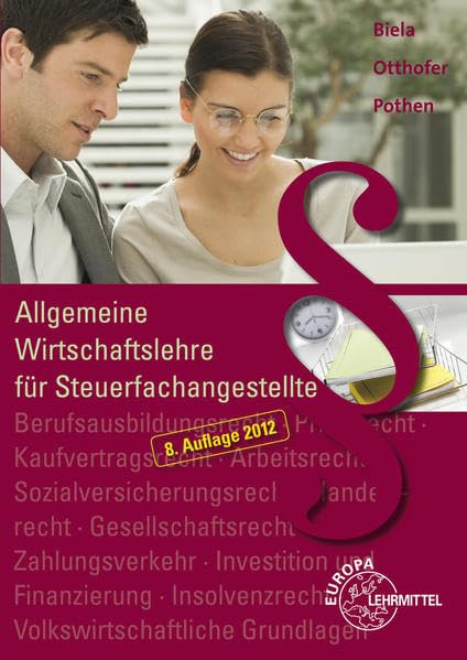 Allgemeine Wirtschaftslehre für Steuerfachangestellte Business, Finance & Career