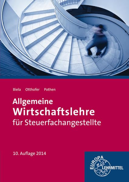 Allgemeine Wirtschaftslehre für Steuerfachangestellte Business, Finance & Career