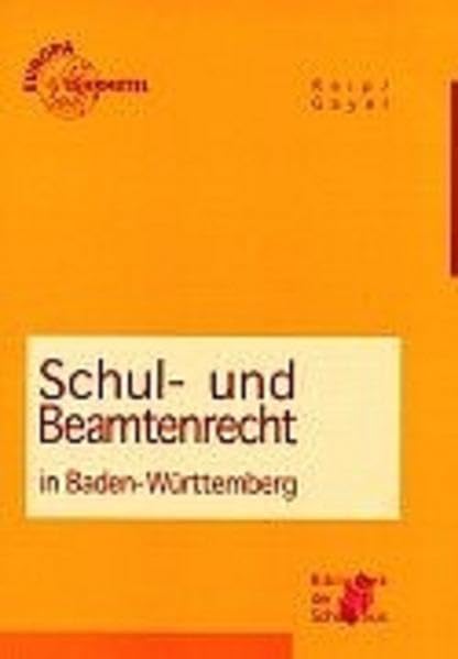 Schul- und Beamtenrecht in Baden-Württemberg Law