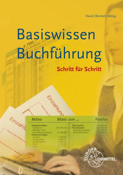 Basiswissen Buchführung Schritt für Schritt / Basiswissen Buchführung Business, Finance & Career