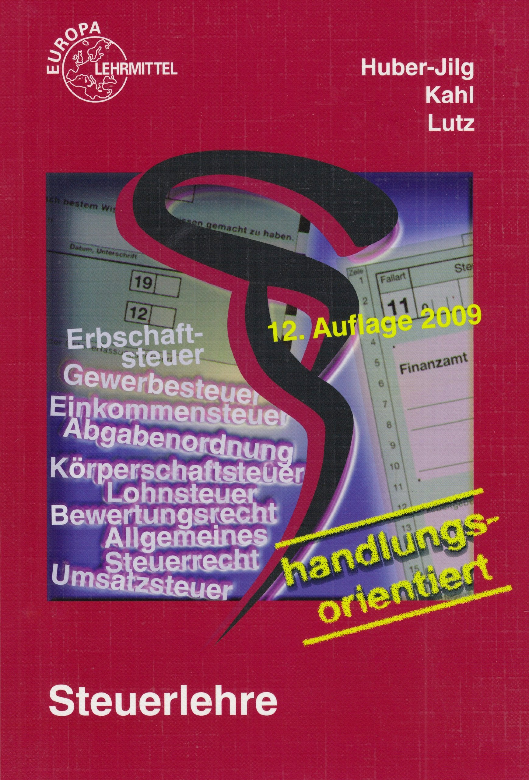 Huber-Jilg, P: Steuerlehre Business, Finance & Career Books