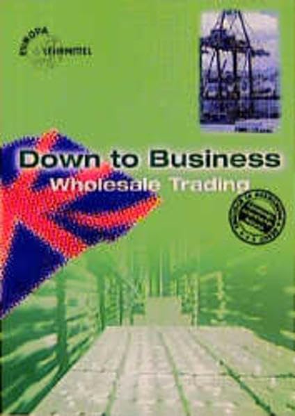 Down to Business, Wholesale Trading Business, Finance & Career