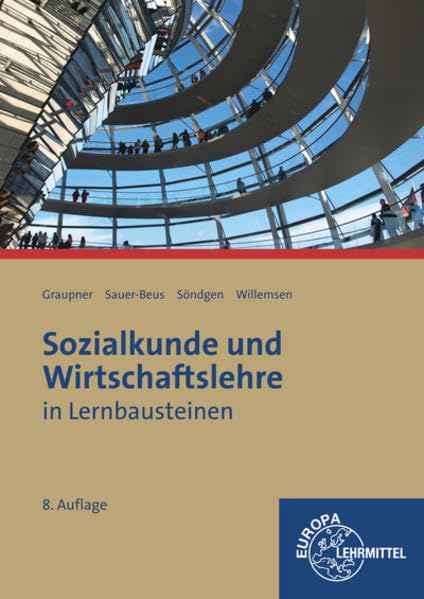 Sozialkunde und Wirtschaftslehre in Lernbausteinen Business, Finance & Career