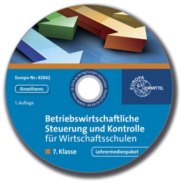 Betriebswirtschaftliche Steuerung und Kontrolle für Wirtschaftsschulen: 7. Klasse - Lehrermedienpaket Study Guides